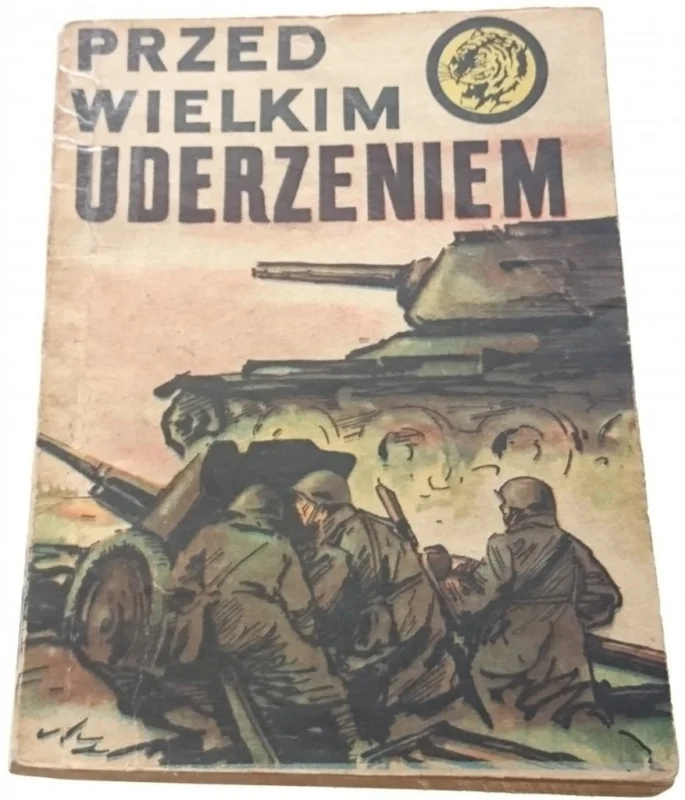 Zamów dziś ŻÓŁTY TYGRYS: PRZED WIELKIM UDERZENIEM - Śmirski