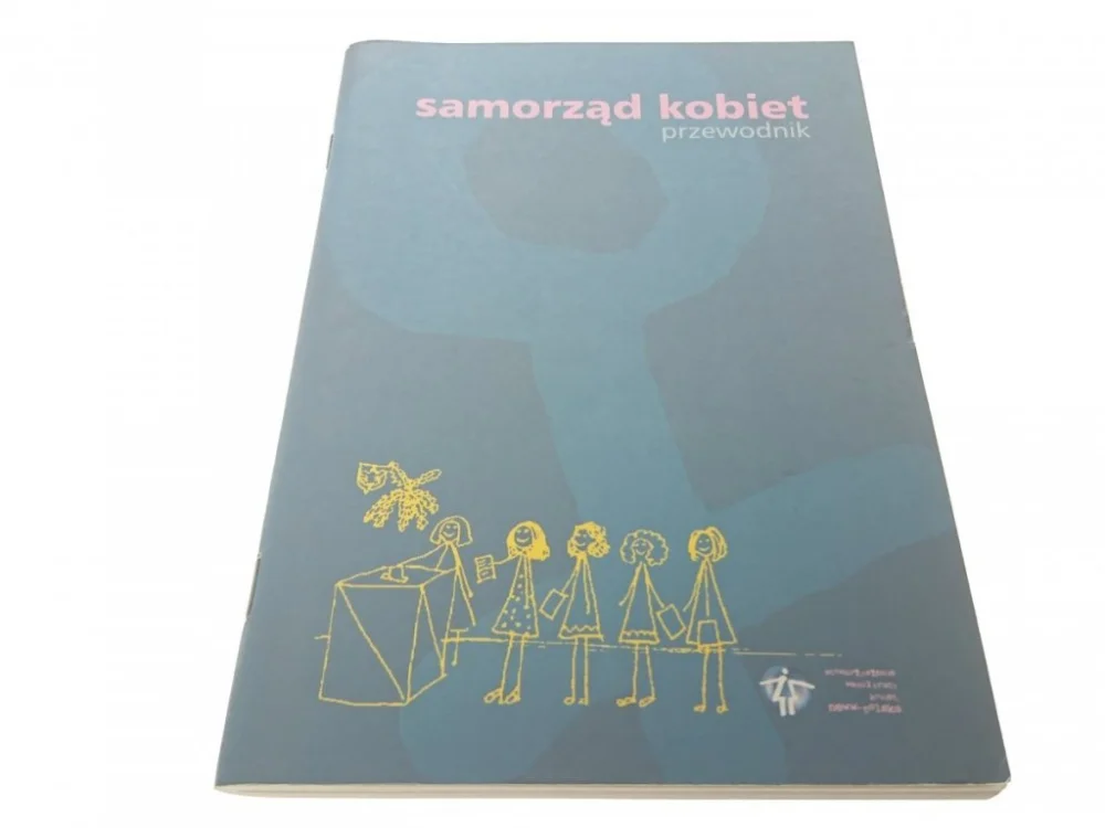 SAMORZĄD KOBIET. PRZEWODNIK Red. Czerwiński (2006) Popularny