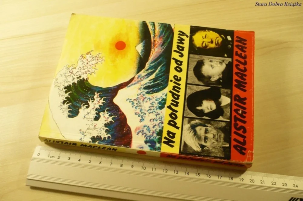 Kup teraz NA POŁUDNIE OD JAWY - Alistair Maclean (1990)