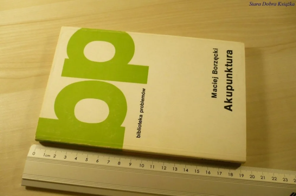 BIBLIOTEKA PROBLEMÓW. AKUPUNKTURA - Borzęcki 1987 Bestseller