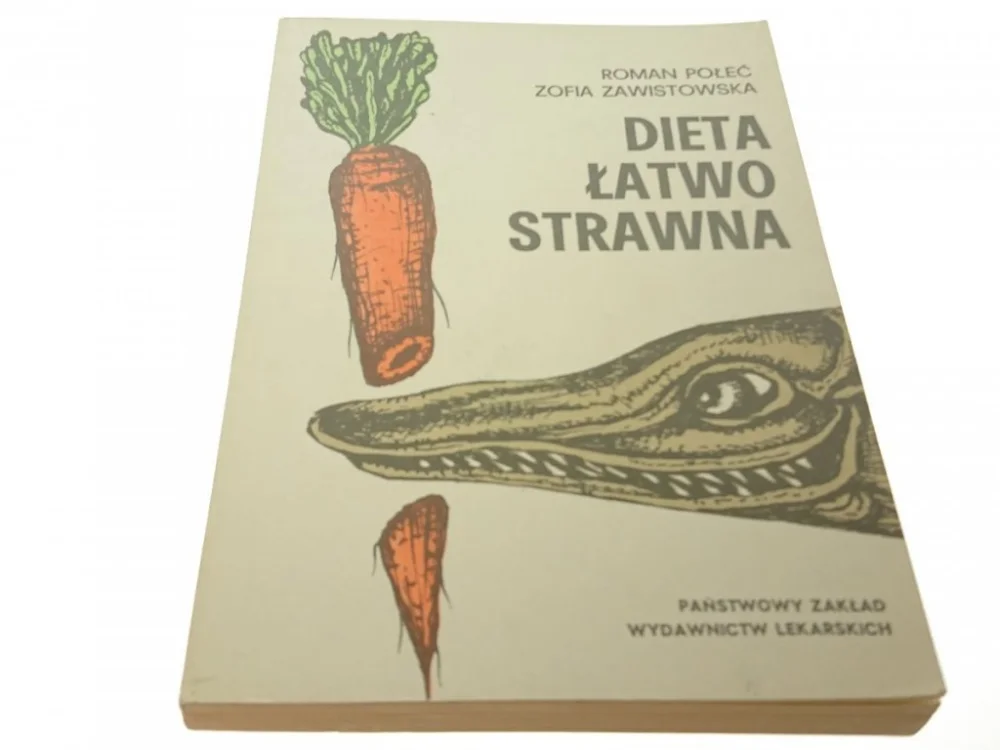 DIETA ŁATWO STRAWNA - Roman Połeć (1985) Oferta czasowa