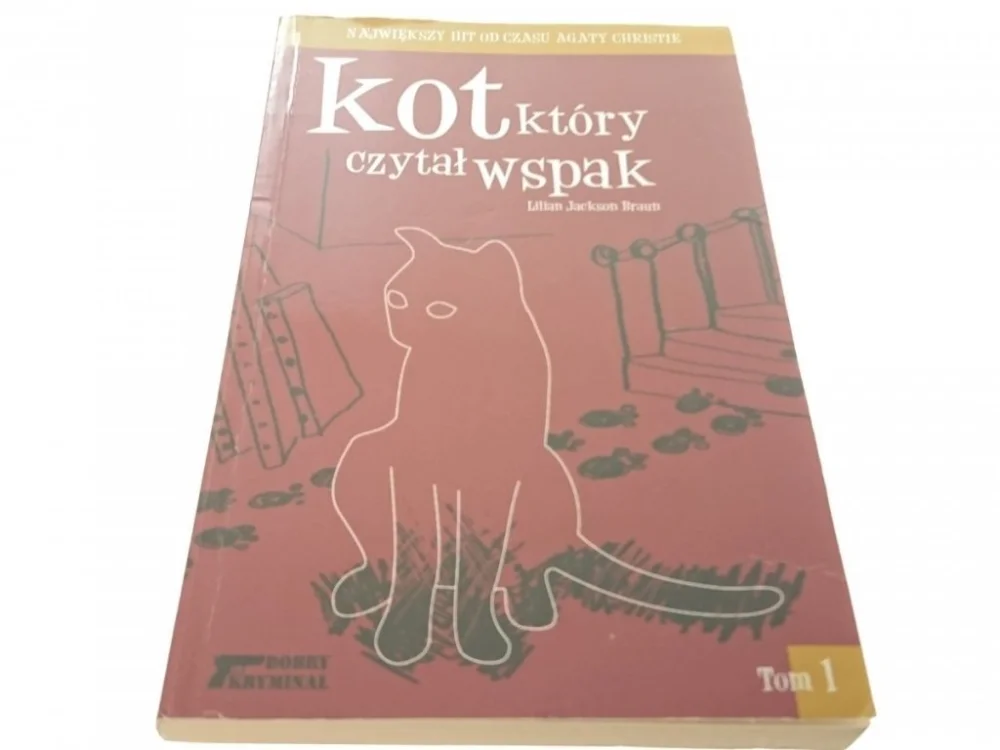 KOT, KTÓRY CZYTAŁ WSPAK - Lilian Jackson Braun Tylko dziś