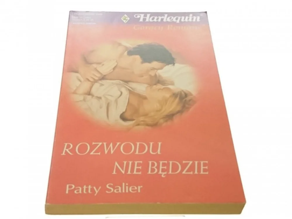 Dodaj do koszyka ROZWODU NIE BĘDZIE - Patty Salier (2000)