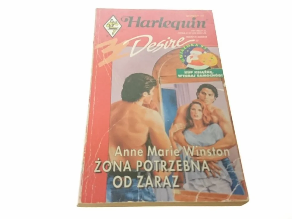 ŻONA POTRZEBNA OD ZARAZ - Anne Marie Winston 1995 Tylko do końca tygodnia