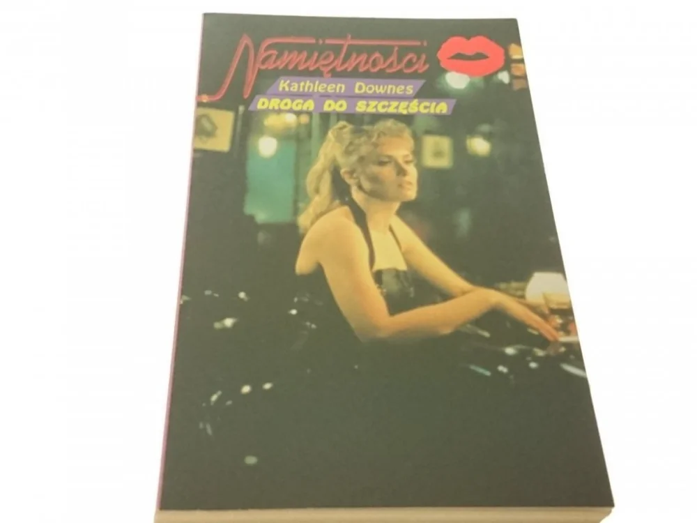 Nie przegap DROGA DO SZCZĘŚCIA - Kathleen Downes (1991)