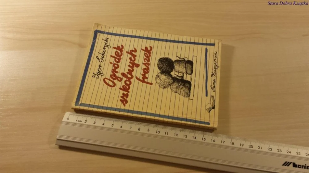 Oferta OGRÓDEK SZKOLNYCH FRASZEK - Sikirycki (1979)