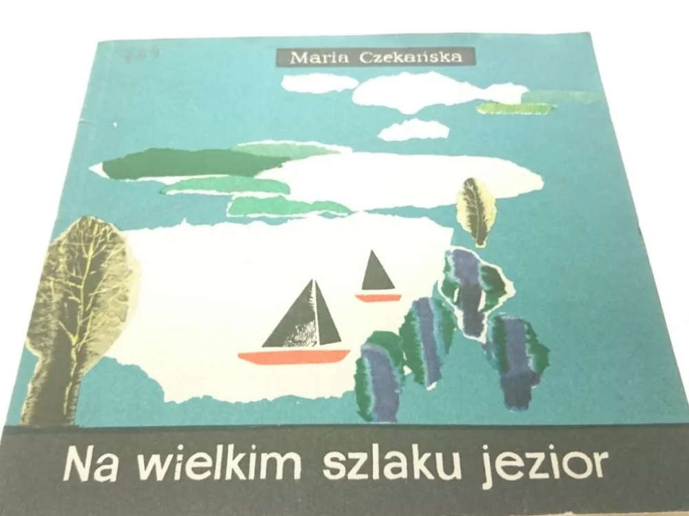 Okazja NA WIELKIM SZLAKU JEZIOR - Maria Czekańska (1969)