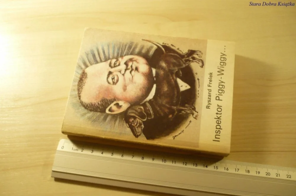 Hit sprzedaży INSPEKTOR PIGGY-WIGGY... - Ryszard Frelek (1987)