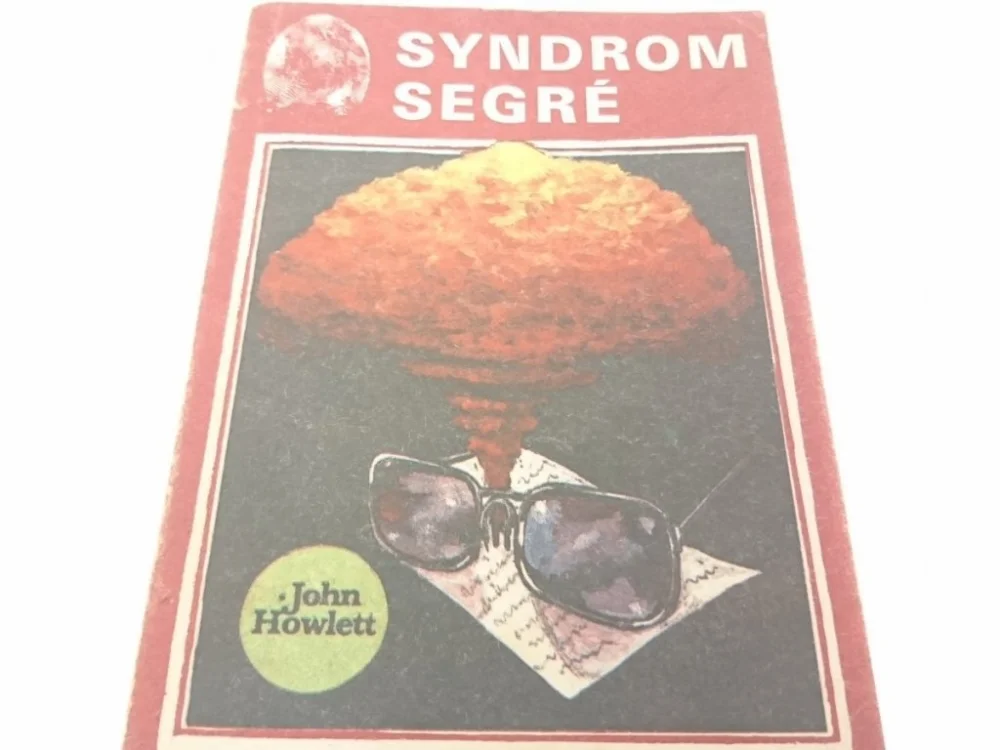 Do wyczerpania zapasów SYNDROM SEGRE - John Howlett (1988)