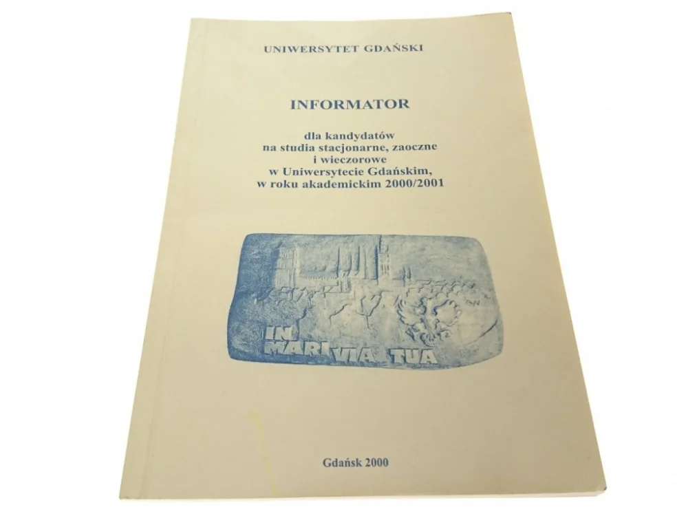Dodaj do koszyka INFORMATOR DLA KANDYDATÓW NA STUDIA UG (2000)