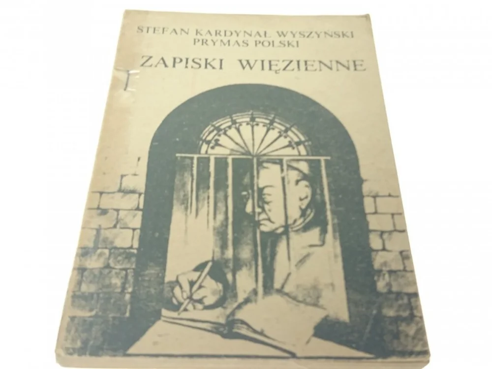 Obniżka ceny ZAPISKI WIĘZIENNE - Stefan Kardynał Wyszyński