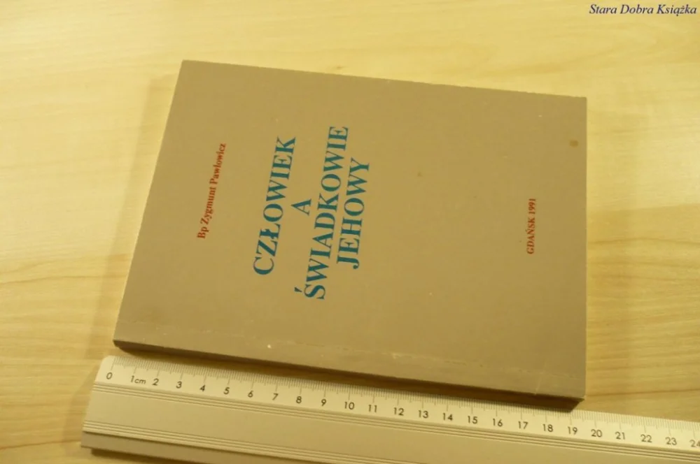CZŁOWIEK A ŚWIADKOWIE JEHOWY - Pawłowicz (1991) Ekspresowa dostawa