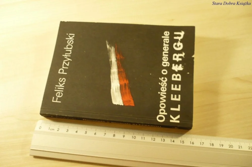 Premium OPOWIEŚĆ O GENERALE KLEEBERGU - Przyłubski (1989)