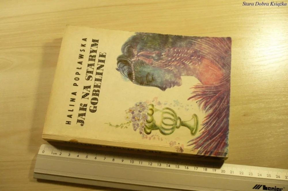 JAK NA STARYM GOBELINIE - Halina Popławska (1987) Nowy