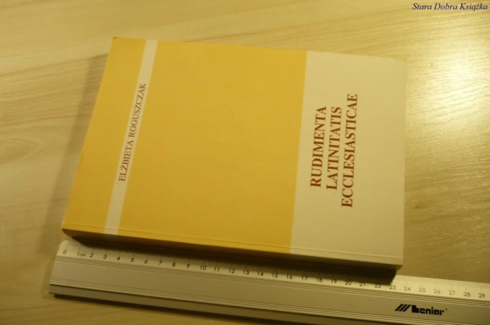 Cena promocyjna RUDIMENTA LATINITATIS ECCLESIASTICAE - Roguszczak