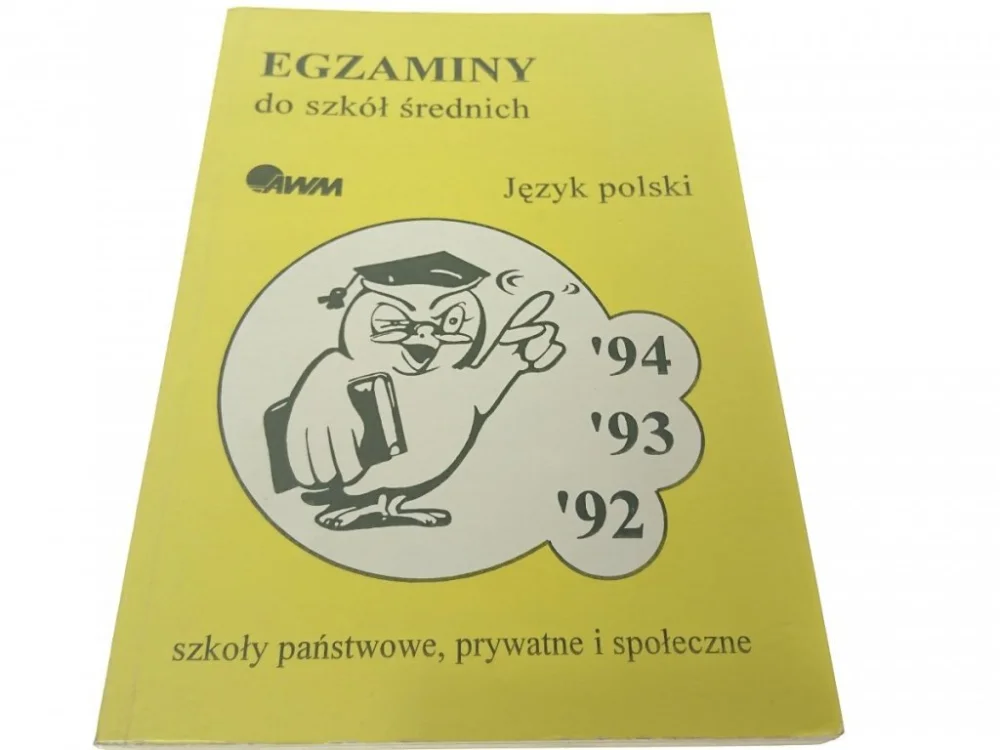Do wyczerpania zapasów EGZAMINY DO SZKÓŁ ŚREDNICH. JĘZYK POLSKI (1995)