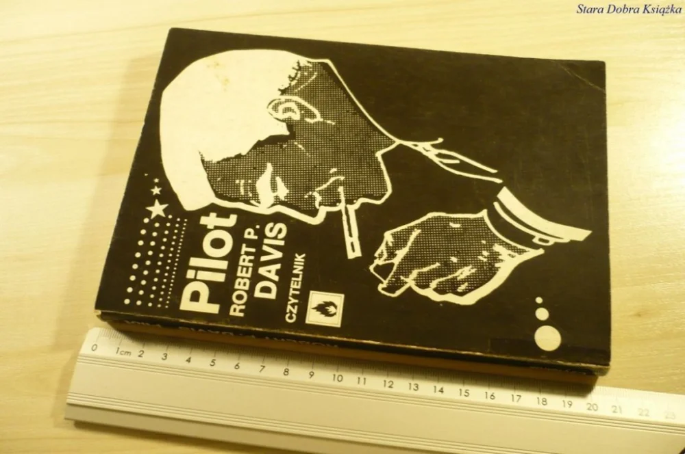 Tylko dziś PILOT - Robert P. Davis (1989)