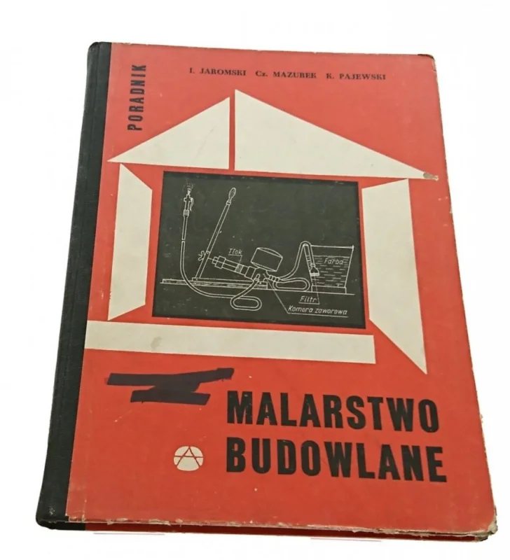 Zamów dziś PORADNIK. MALARSTWO BUDOWLANE - Jaromski (1964)