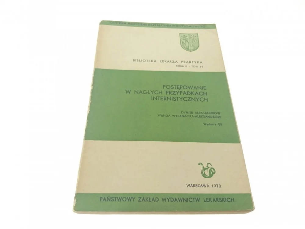 Wyjątkowa oferta POSTĘPOWANIE W NAGŁYCH PRZYPADKACH INTERNISTYCZ.
