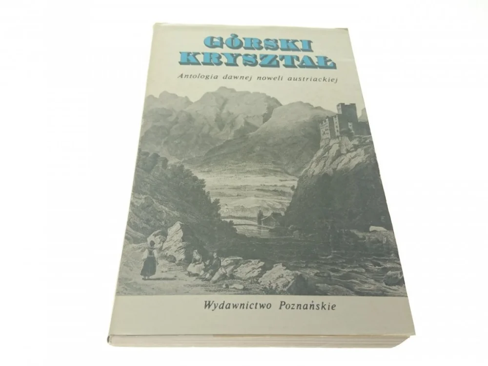 GÓRSKI KRYSZTAŁ - Stefan H. Kaszyński (1990) Szybka wysyłka