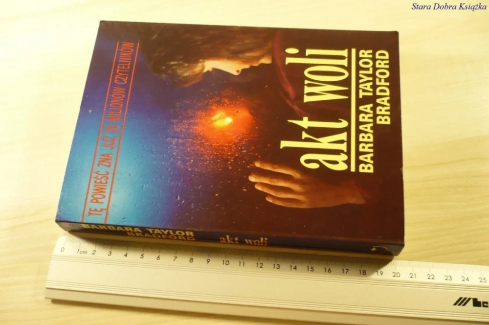 Najlepsza cena AKT WOLI - Barbara Taylor Bradford (1991)