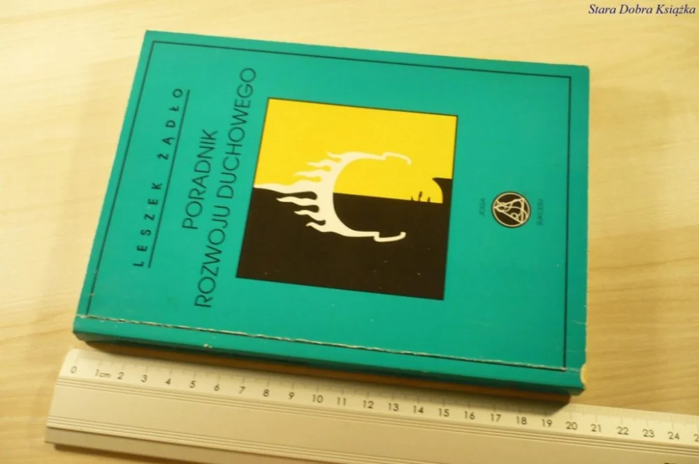 Kup teraz PORADNIK ROZWOJU DUCHOWEGO - Leszek Żądło (1994)