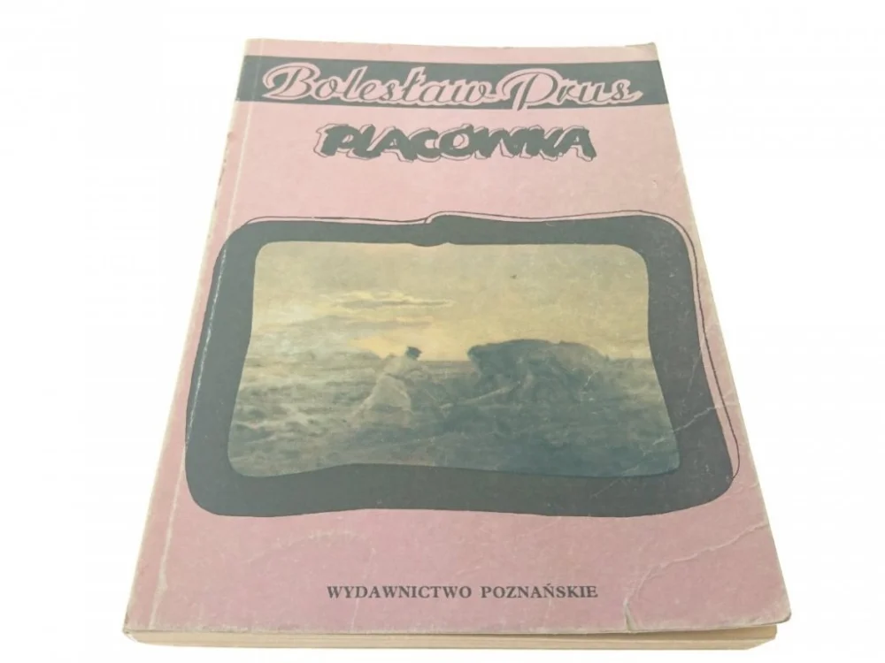 PLACÓWKA - Bolesław Prus (1989) Dostępne od ręki