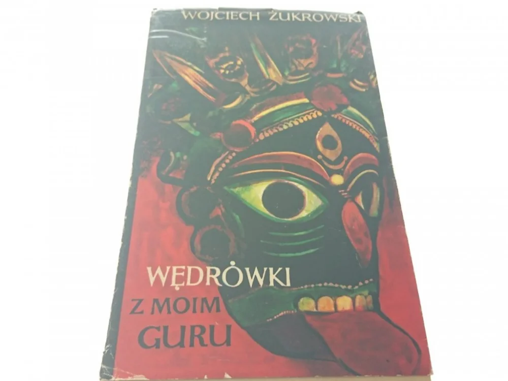 Darmowy zwrot WĘDRÓWKI Z MOIM GURU - Wojciech Żukrowski (1976)