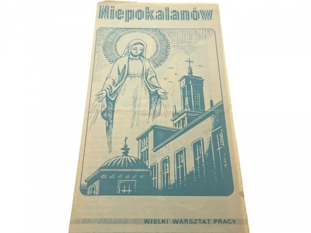 Zamów teraz NIEPOKALANÓW. WIELKI WARSZTAT PRACY - Wojtyła