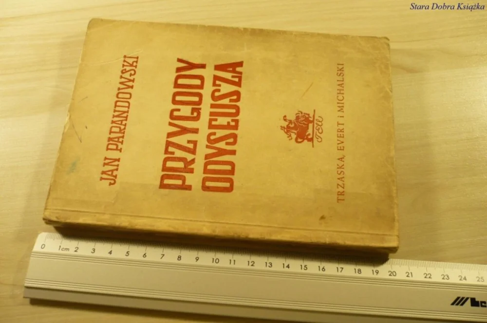 Hit sprzedaży PRZYGODY ODYSEUSZA - Jan Parandowski (1947)