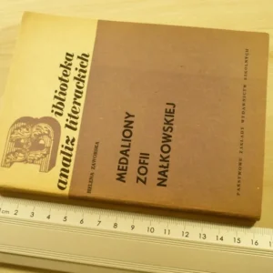MEDALIONY ZOFII NAŁKOWSKIEJ - Zaworska (1969) Dodaj do koszyka