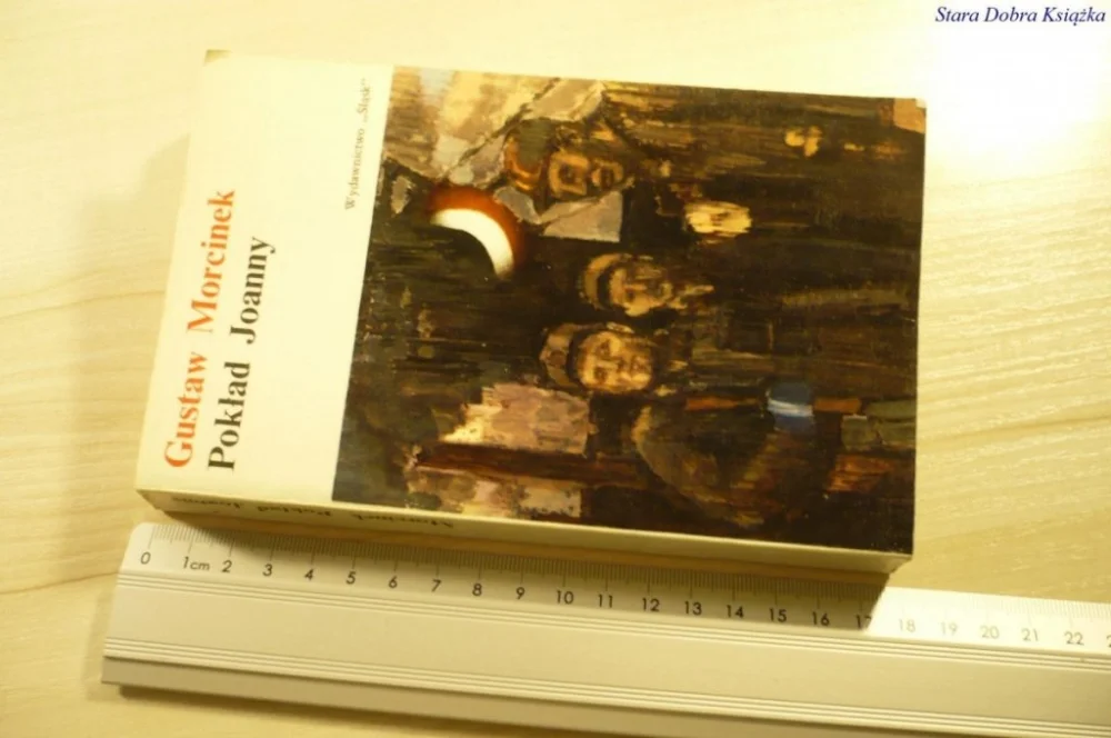 Wyjątkowa oferta POKŁAD JOANNY - Gustaw Morcinek (1974)