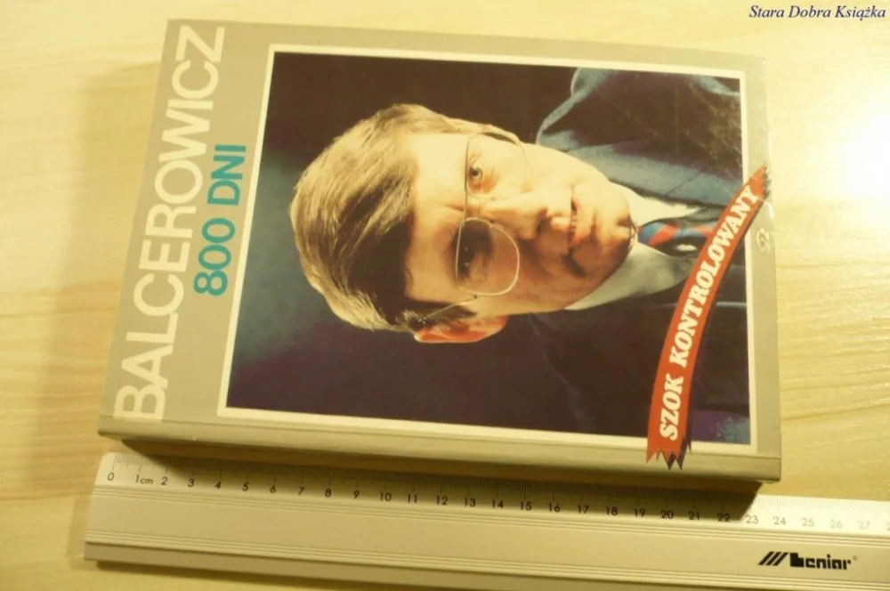 800 DNI SZOK KONTROLOWANY Leszek Balcerowicz 1992 Rabat