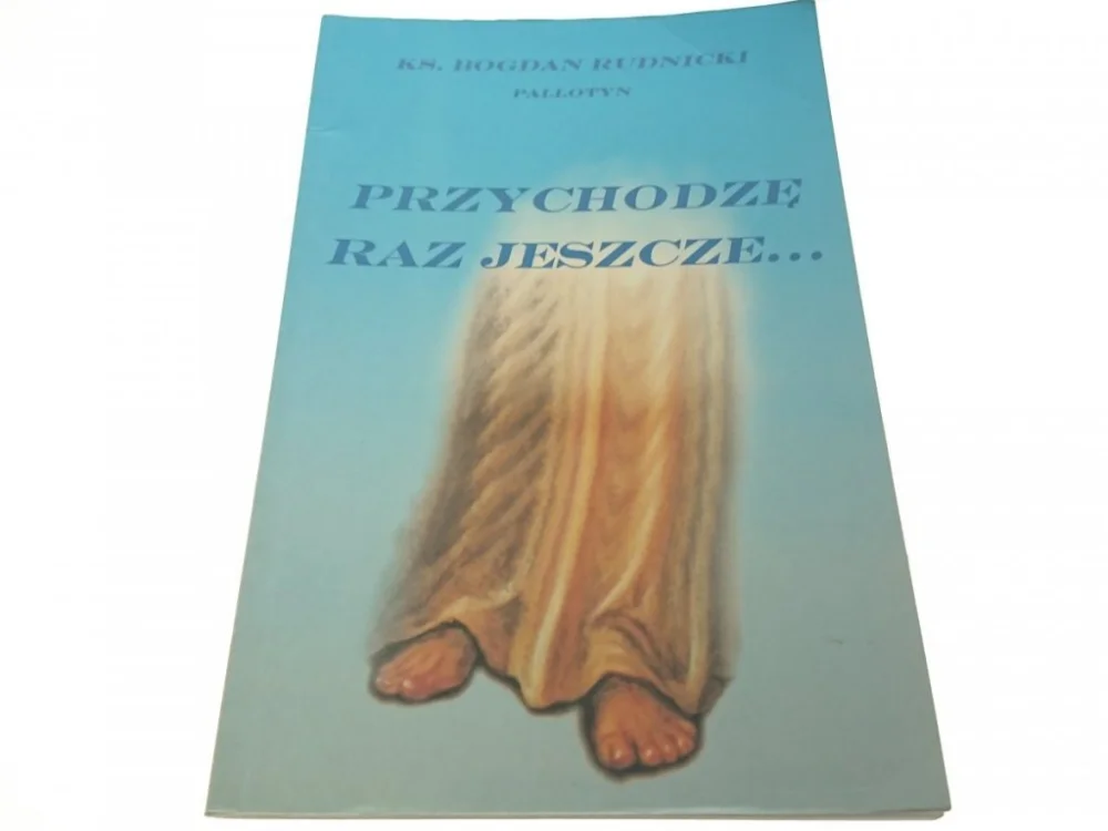 Popularny PRZYCHODZĘ RAZ JESZCZE... - Bogdan Rudnicki (1996)