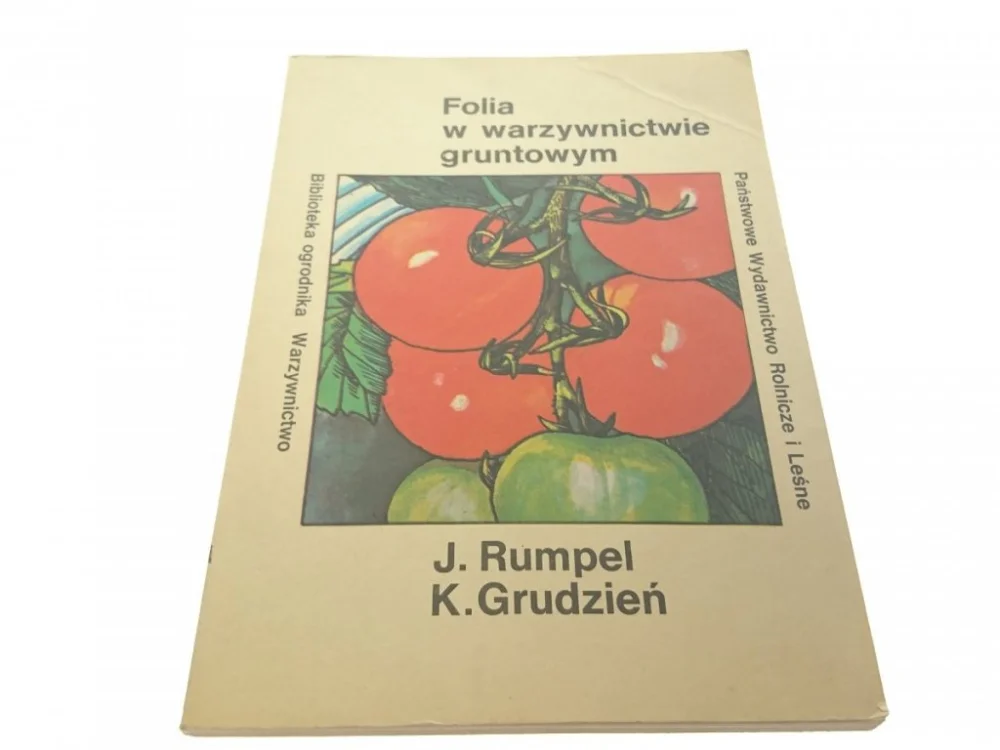 Darmowy zwrot FOLIA W WARZYWNICTWIE GRUNTOWYM - Rumpel (1987)