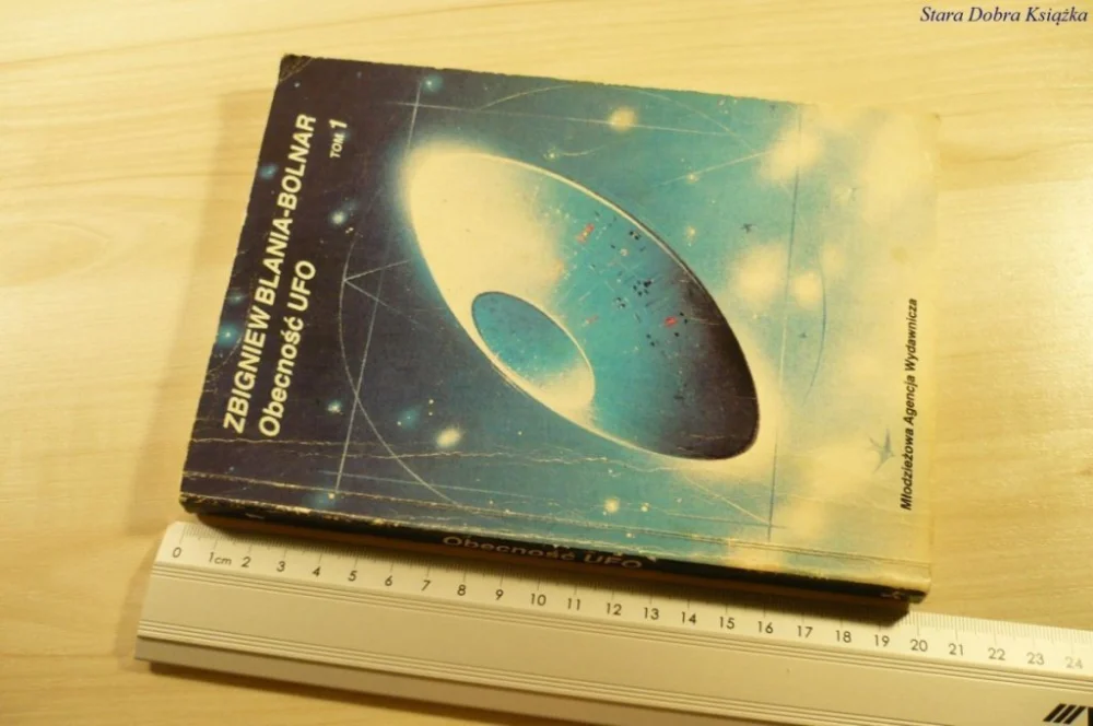 Szybka wysyłka OBECNOŚĆ UFO TOM 1 - Zbigniew Blania-Bolnar (1988)
