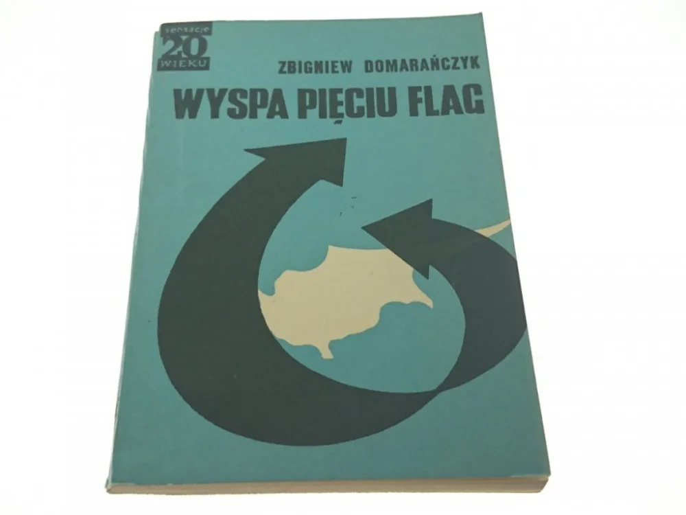 Hit sprzedaży WYSPA PIĘCIU FLAG - Zbigniew Domarańczyk (1973)