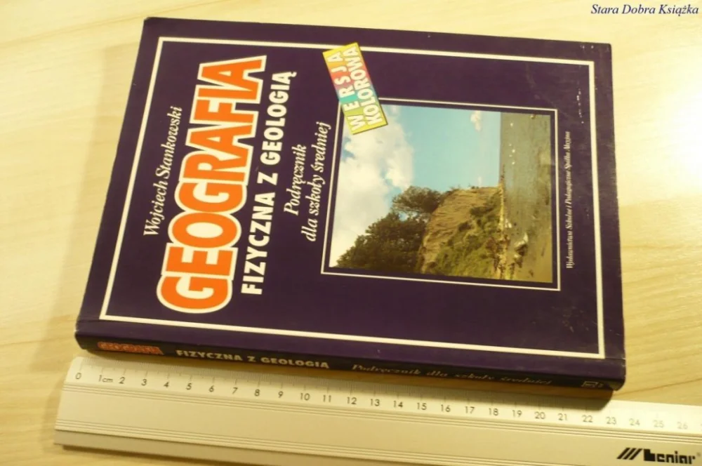 Hit sprzedaży GEOGRAFIA. FIZYCZNA Z GEOLOGIĄ - Stankowski (1999)