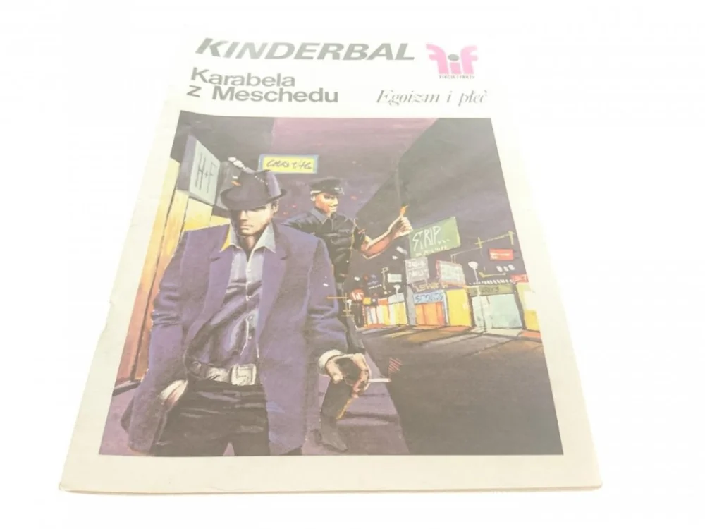 Hit sprzedaży KINDERBAL. KARABELA I MESCHEDU. EGOIZM I PŁEĆ 1988