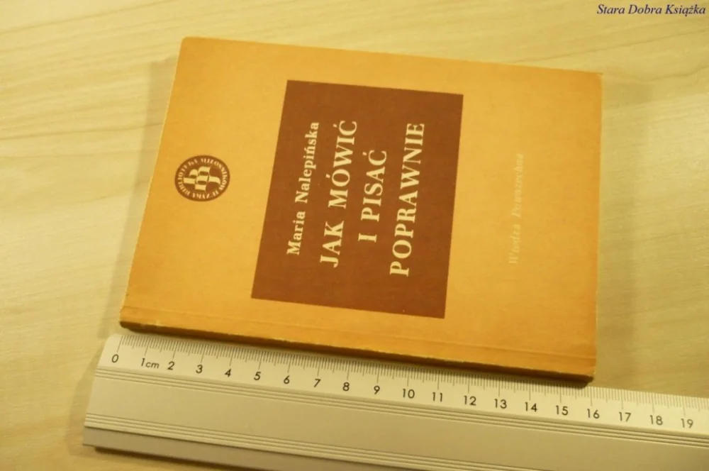 Dostępne od ręki JAK MÓWIĆ I PISAĆ POPRAWNIE - Nalepińska (1988)