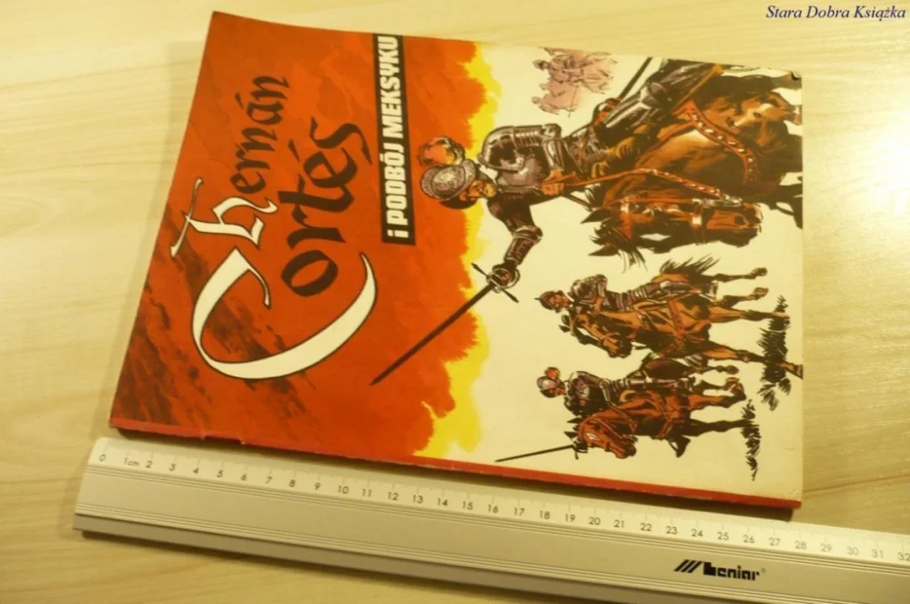 THERNAN CORTES I PODBÓJ MEKSYSKU - Weinfeld (1986) Ograniczona ilość