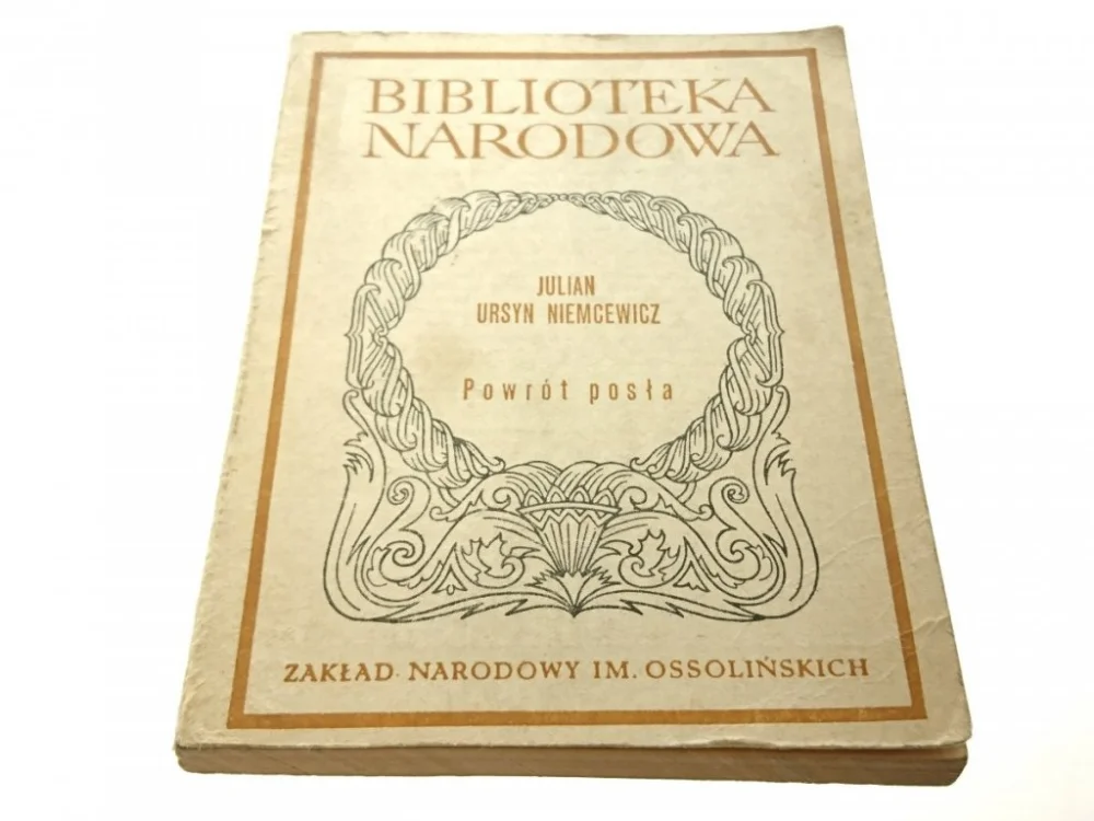 POWRÓT POSŁA - Julian Ursyn Niemcewicz (1983) Taniej