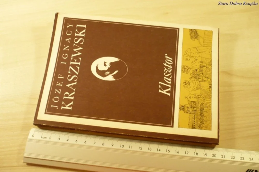 KLASZTOR - Józef Ignacy Kraszewski (1986) Oferta