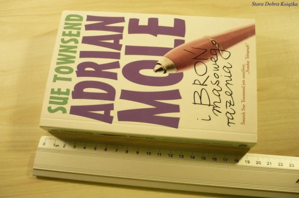 ADRIAN MOLE I BROŃ MASOWEGO RAŻENIATownsend 2006 Kup teraz