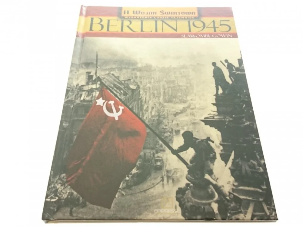 Ograniczona ilość II WOJNA ŚWIATOWA BERLIN 1945Sławomir Gowin 2005