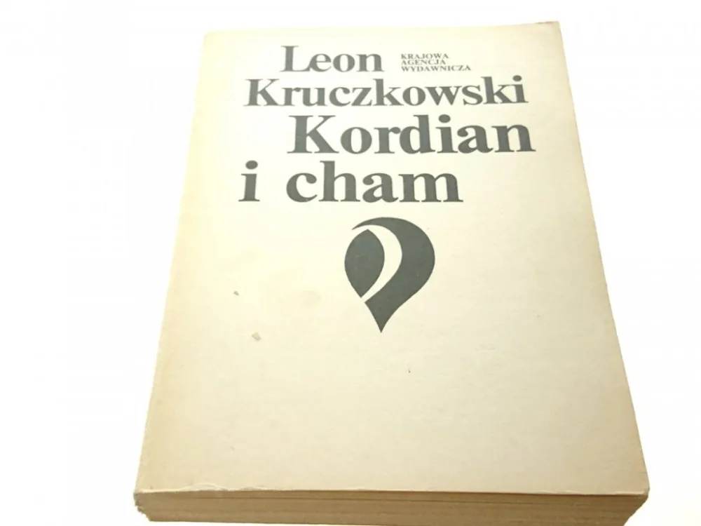 KORDIAN I CHAM - Leon Kruczkowski (1983) Wysoka jakość