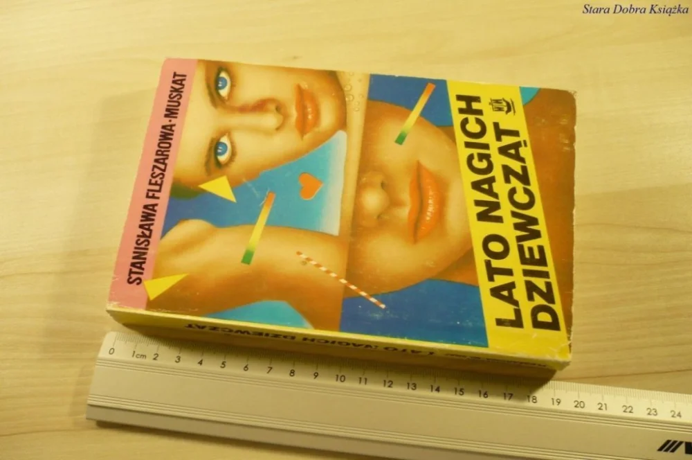 LATO NAGICH DZIEWCZĄT - Fleszarowa-Muskat (1991) Ekspresowa dostawa