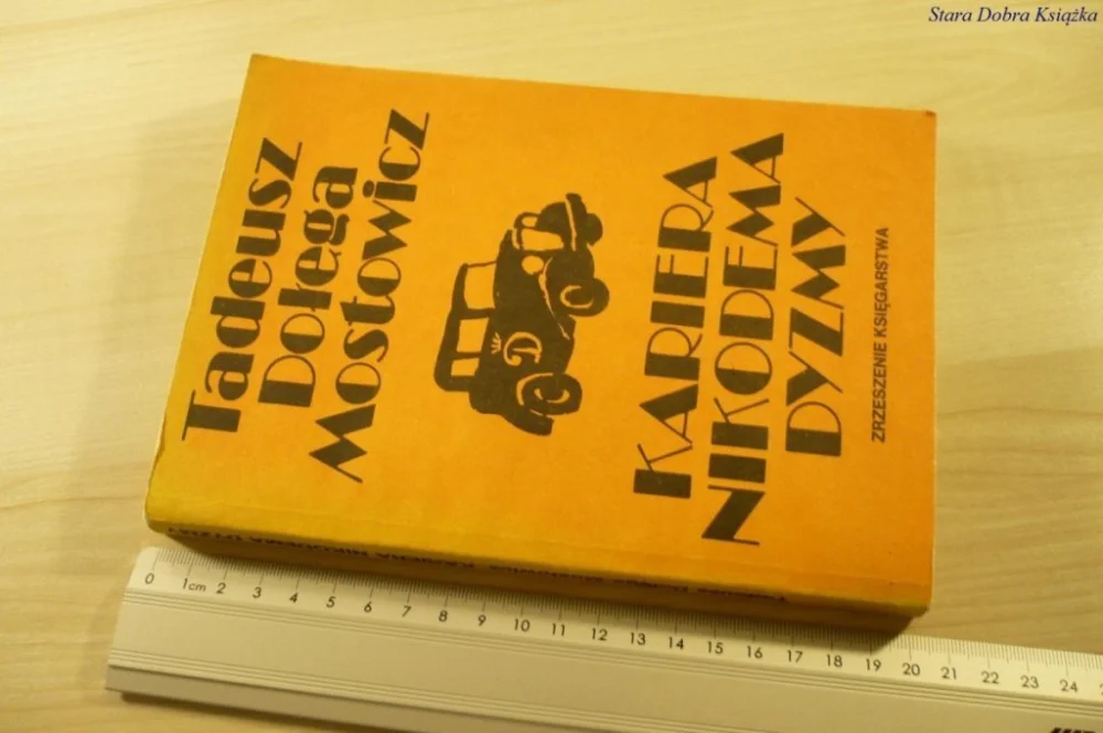 Oferta limitowana KARIERA NIKODEMA DYZMY - Dołęga Mostowicz (1983)