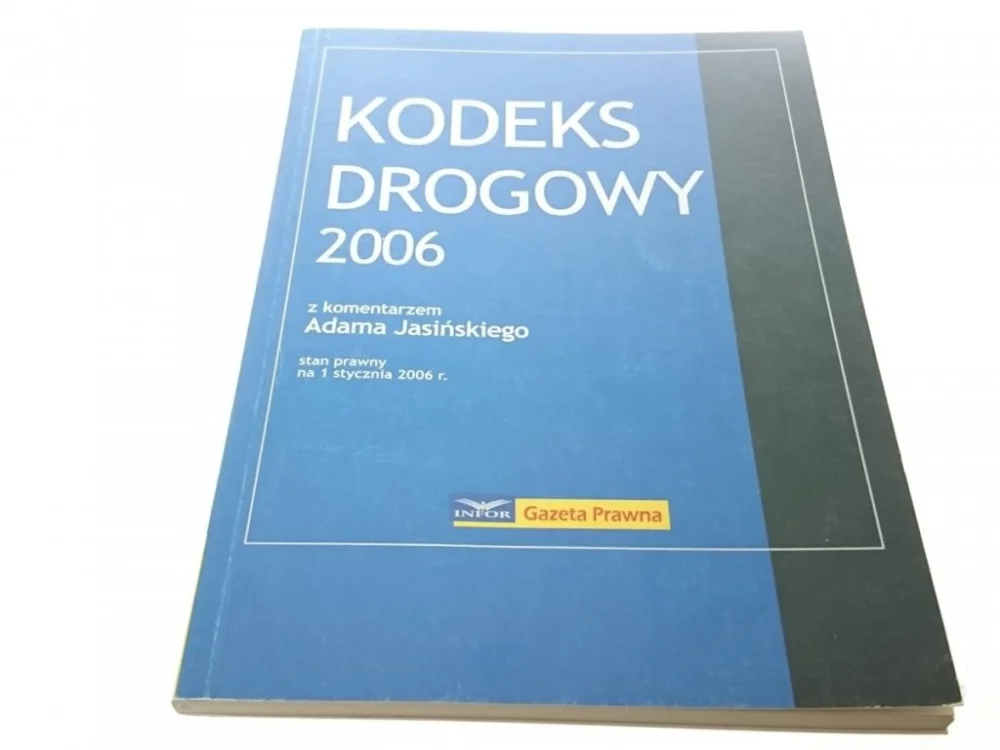 Nowy KODEKS DROGOWY 2006