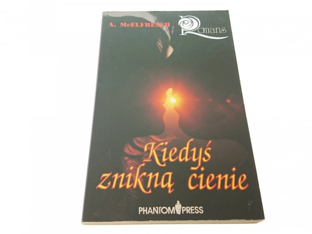 KIEDYŚ ZNIKNĄ CIENIE - A. McElfresch (1991) Wybór klientów